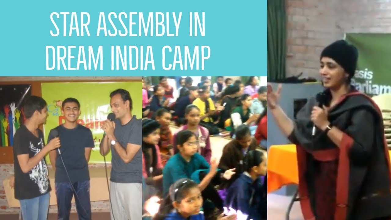 Oasis: Star Assembly In Dream India Camp