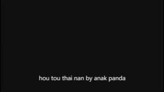 Hou tou thai nan house music dugem remix