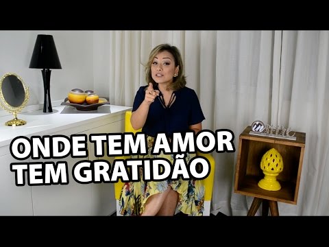 ONDE TEM AMOR TEM GRATIDÃO - RACHEL MALAFAIA