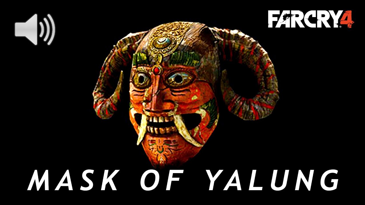 Far Cry 4 Mask Of Yalung Sound Effect YouTube