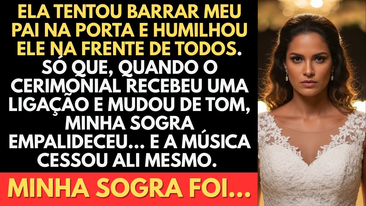 Minha Sogra Me Humilhou e Tentou Barrar Meu Pai no Casamento — Minha Resposta Foi Devastadora