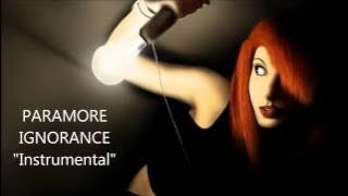 Paramore - Ignorance (instrumental) HQ