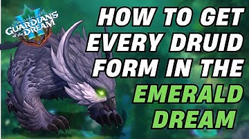 Every New Druid Form in Patch 10.2 And How to Get Them | World of Warcraft | Dragonflight