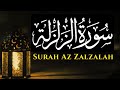 Surah azzalzalah the earthquake  omar hisham al arabi       