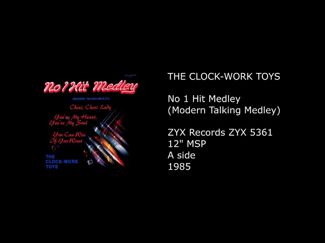 The Clock Work Toys - No. 1 Hit Medley