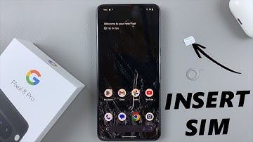 How To Insert SIM Card In Google Pixel 8 & 8 Pro