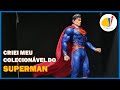 Criando Colecionável do SUPERMAN