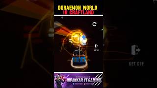 Craftland Doraemon World map 😳 #freefire #shorts