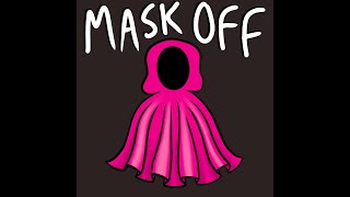 Mask Off | FULL MUSICAL (with lyrics)