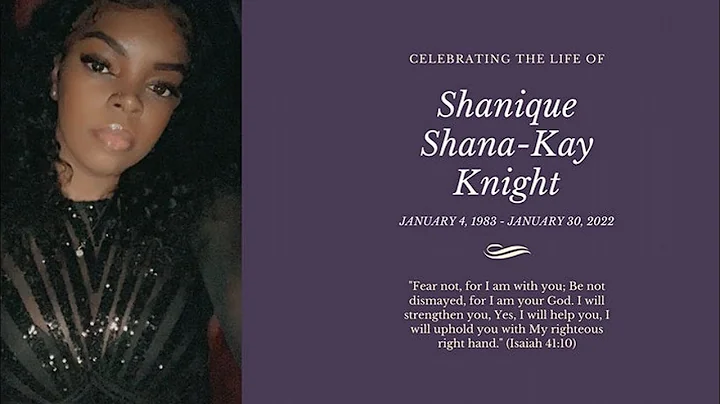 Celebration of Life for Shanique Shana-Kay Knight