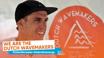 We are the Dutch Wavemakers