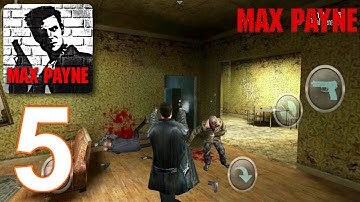 Max Payne Mobile - Gameplay Walkthrough Part 5 (iOS, Android)