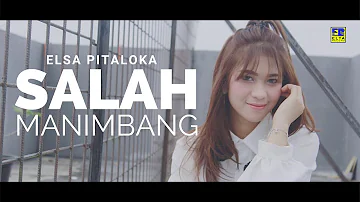 Elsa Pitaloka - Salah Manimbang Cipt  Sexri Budiman [Official Music Video] Lagu Minang