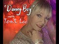 Danny Boy For John With Love Toni Lee X