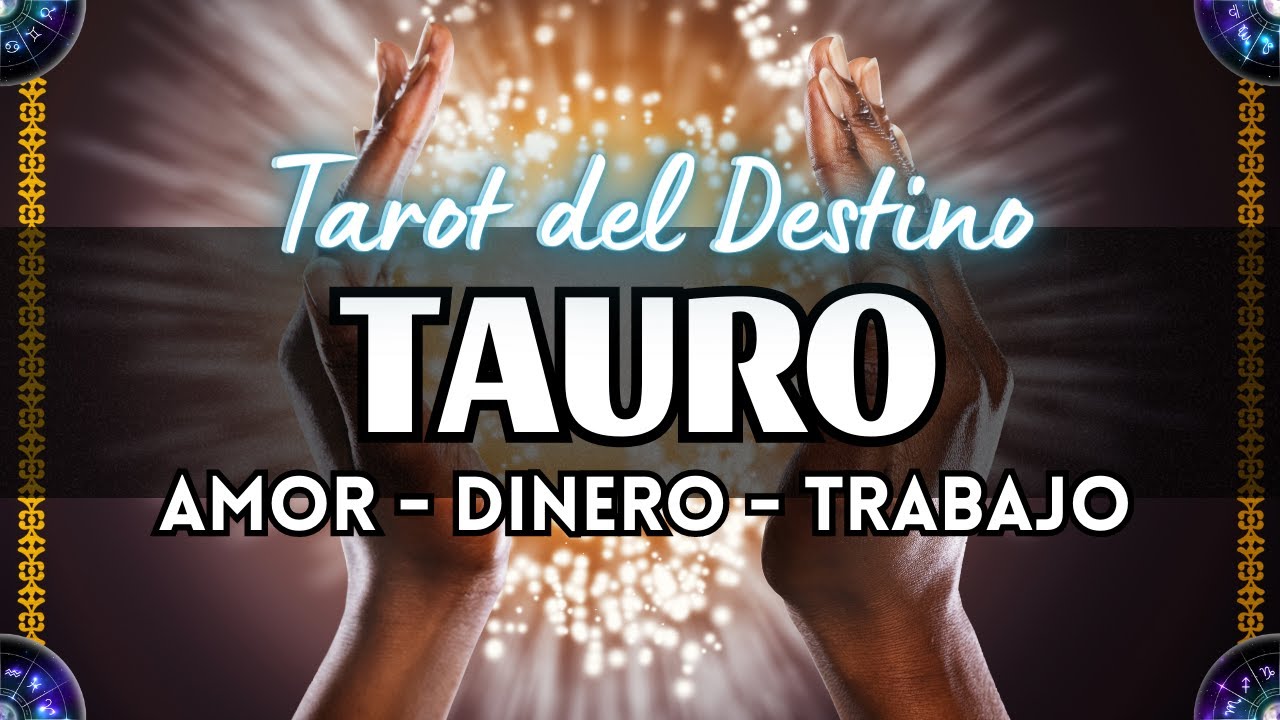 TAURO ♉️ SONRIELE A LA VIDA 🤗 PORQUE MIRA LO QUE TIENE PARA TI 😲 #tauro ...