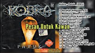 Kobra - Pesan Untuk Kawan