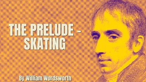 William Wordsworth - Excerpt from The Prelude (Poetry Reading)