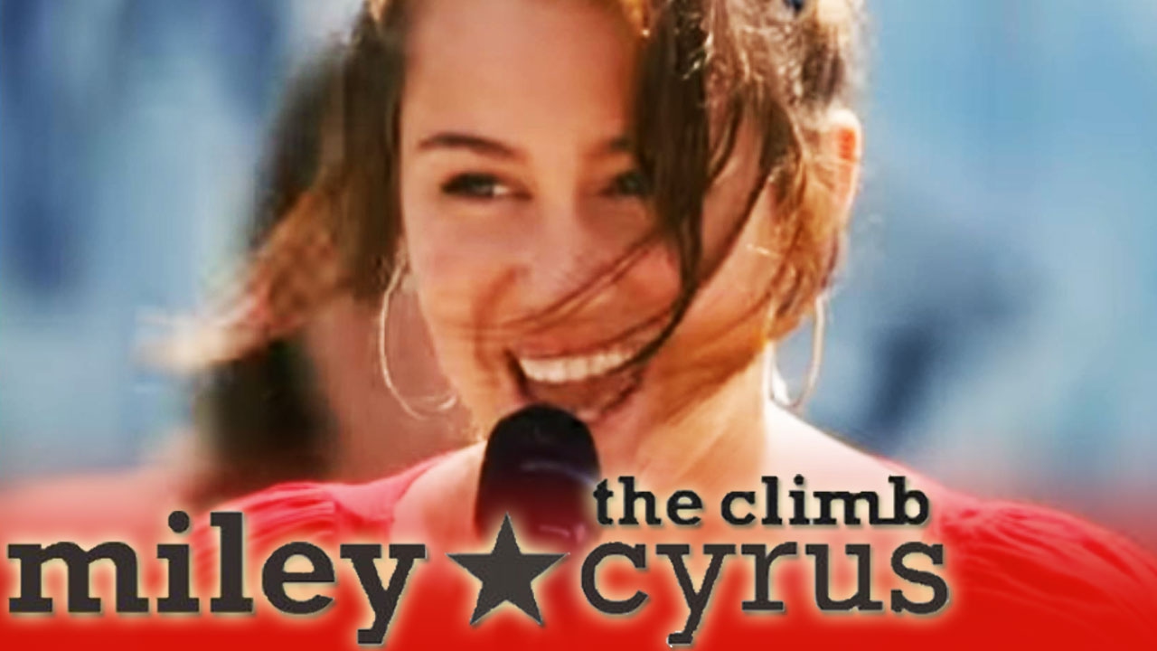 Miley Cyrus The Climb Soundtrack aus Hannah Montana Der Film Disney HD YouTube