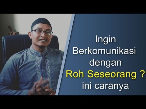 Video: Bagaimana Jiwa Orang Mati Berkomunikasi Dengan Yang Hidup - Pandangan Alternatif