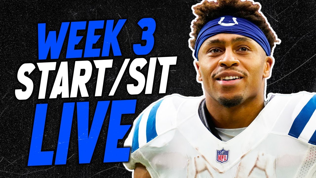 LIVE Week 3 Start/Sit Fantasy Football Advice Q&A | Fantasy Football 2025