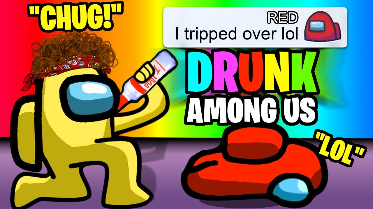 DRUNK PROXIMITY CHAT AMONG US... shhh lol 🤫🤮