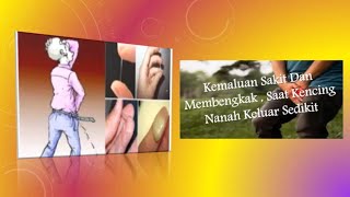 Kemaluan Sakit Dan Membengkak  || Saat Kencing Nanah Keluar Sedikit