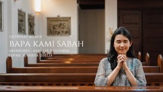  Bapa Kami Sabah Malaysia - cover by JenniferOdelia