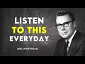 You will become rich once youve understood this   earl nightingale