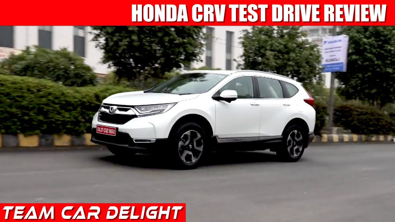 2019 Honda CR-V Long Term Test Drive Review | Team Car Delight - YouTube