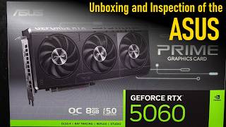 ASUS Prime GeForce RTX 5060 OC Unboxing and inspection ASUS Prime GeForce RTX 5060 OC Unboxing and inspection