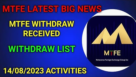 MTFE WITHDRAW RECEIVED || MTFE LATEST UPDATES || MTFE BIG NEWS