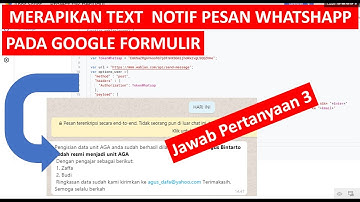 Merapikan Text Pesan Whatsapp pada  membuat notifikasi dengan API WHatsapp dengan Google form