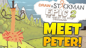 Draw a Stickman EPIC 2 Gameplay - Meet Peter the Peter! (Let