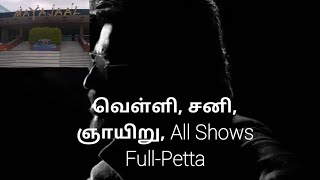 Mayajal all Shows House full next 3 days petta paraak