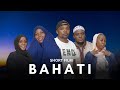 Bahati short film