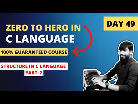 Day 49 - Structure Pointer in C language | LIVE Zero to Hero in C language (FREE)