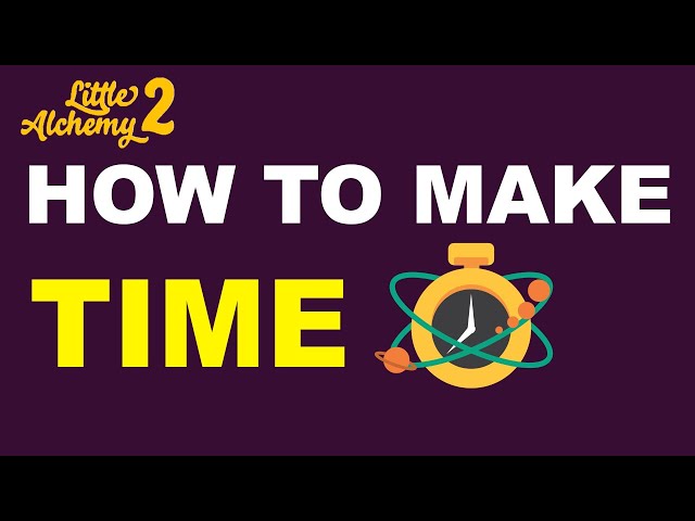 How to Make Time in Little Alchemy 2?