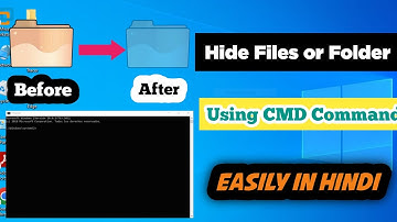 How to Hide or Unhide Files and Folders with Command Prompt on Windows 10?