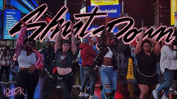 [KPOP IN PUBLIC NYC] BLACKPINK (블랙핑크) - Shut Down Dance Cover