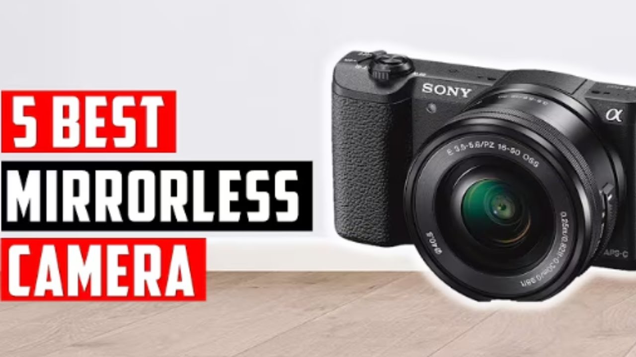 The 5 Best Mirrorless Cameras Under $1,000 in 2025 - YouTube