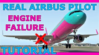 The Worst That Can Happen? Engine Failures on Takeoff with a Real Airbus Pilot!