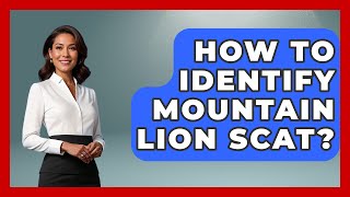 How To Identify Mountain Lion Scat? - The Hiker's Advice