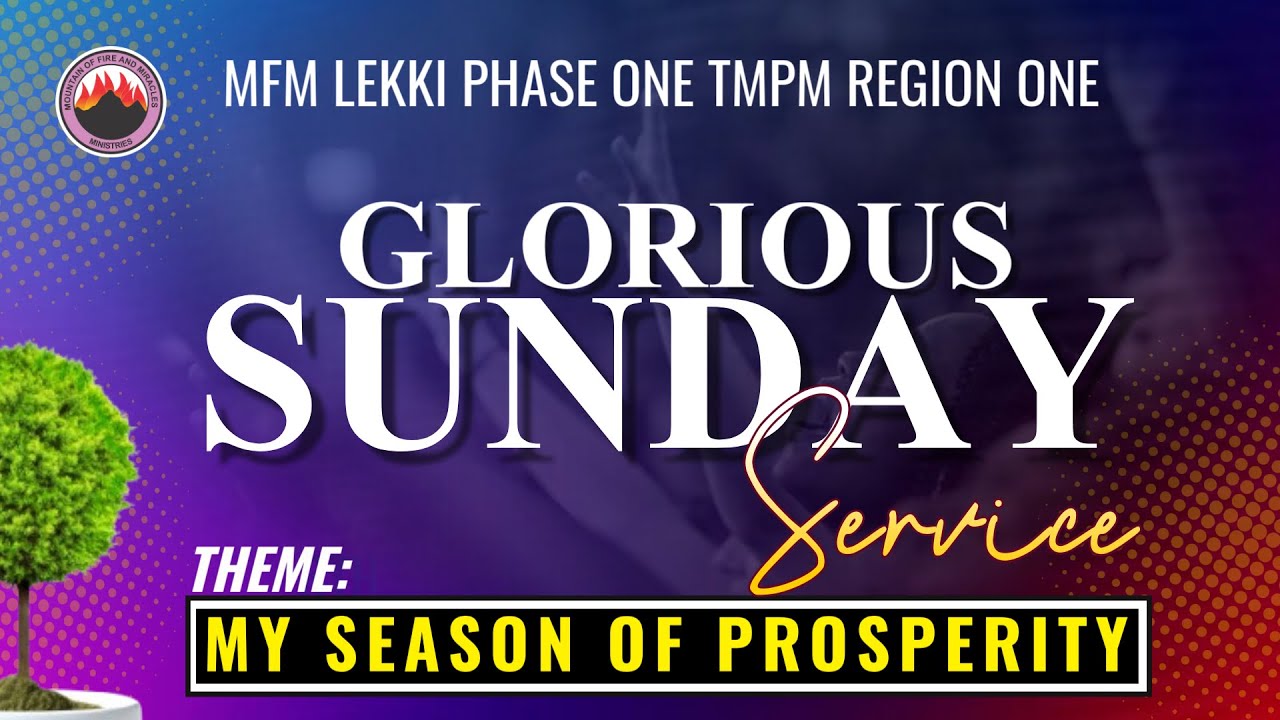 MFM Lekki Phase 1 || Glorious Sunday Service || July 13th, 2025 - YouTube