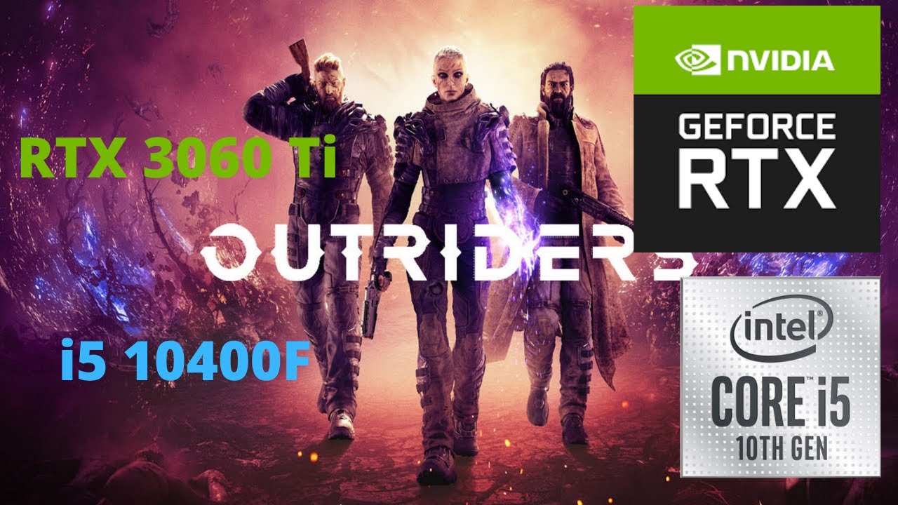 Outriders - i5 10400f + RTX 3060 Ti - ULTRA  preset -  DLSS Quality 1440p