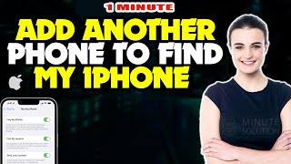 How to add another phone to find my iphone 2024 [ Easy Steps ] screenshot 5