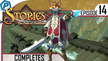 Peter Completes | Stories: The Path of Destinies | #14