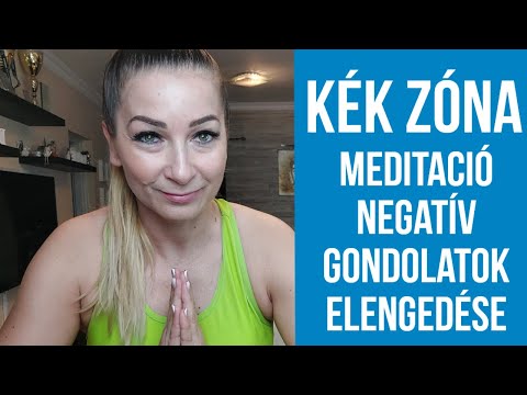 Meditáció negatív gondolatok elengedése
