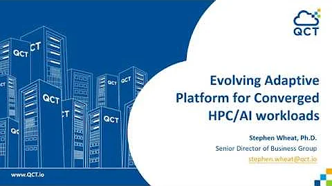 GTC2020: Evolving Adaptive Platform for Converged HPC/AI workloads