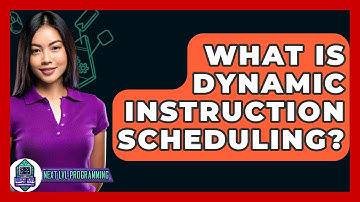 What Is Dynamic Instruction Scheduling? - Next LVL Programming