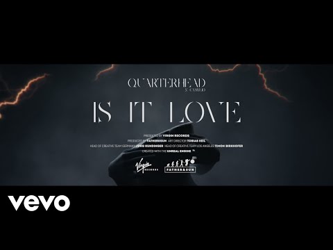 Quarterhead, Camylio - Is It Love